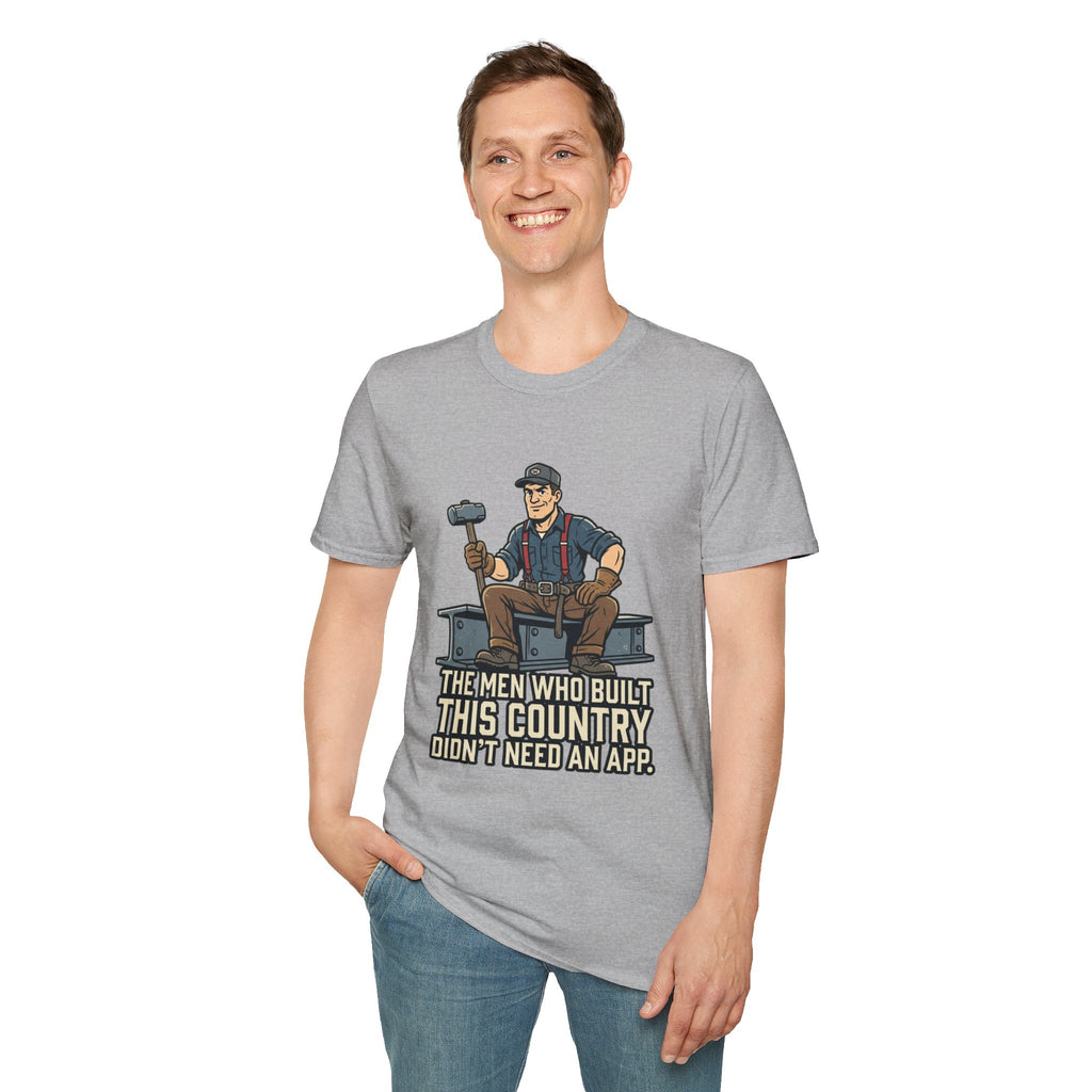Builder Tee – "Didn't Need An App" Vintage Tradesman Graphic