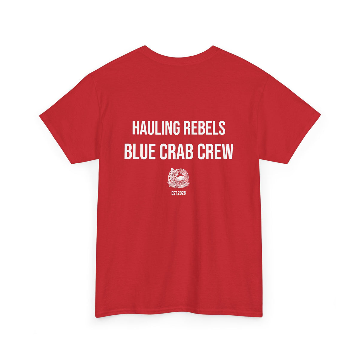 Crab Crew Graphic Tee — "Hauling Rebels Blue Crab Crew" Cotton T-Shirt