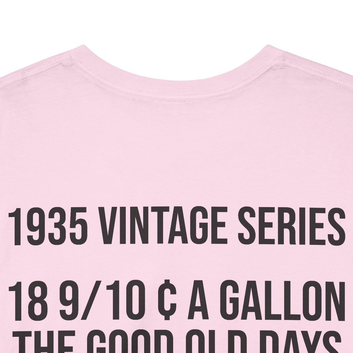 Vintage Gas Pump T-Shirt — 1935 Vintage Series "The Good Old Days" Tee