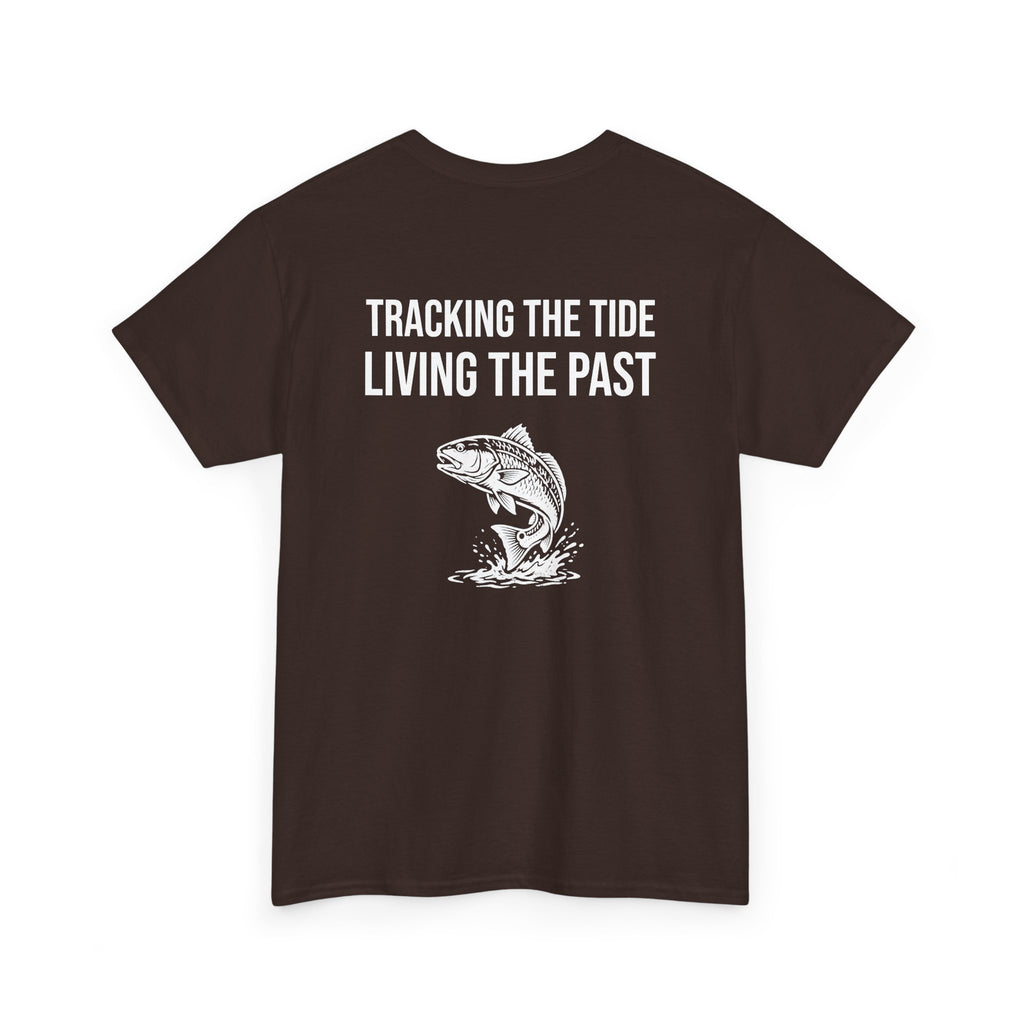 Fishing Tee — "Tracking the Tide, Living the Past" Graphic Shirt