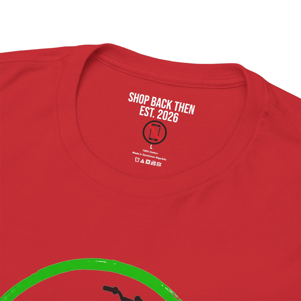 BMX T-Shirt — "Made in the Streets No Signal Needed" Graphic Tee