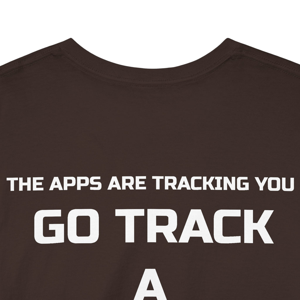 Go Track a Redfish Tee — Fishing Graphic T-Shirt with 'The Apps Are Tracking You' Slogan