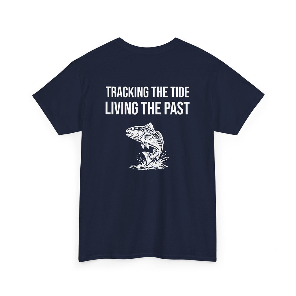 Fishing Tee — "Tracking the Tide, Living the Past" Graphic Shirt