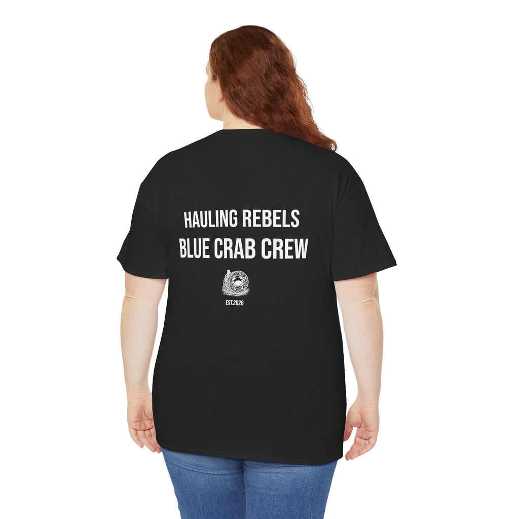 Crab Crew Graphic Tee — "Hauling Rebels Blue Crab Crew" Cotton T-Shirt