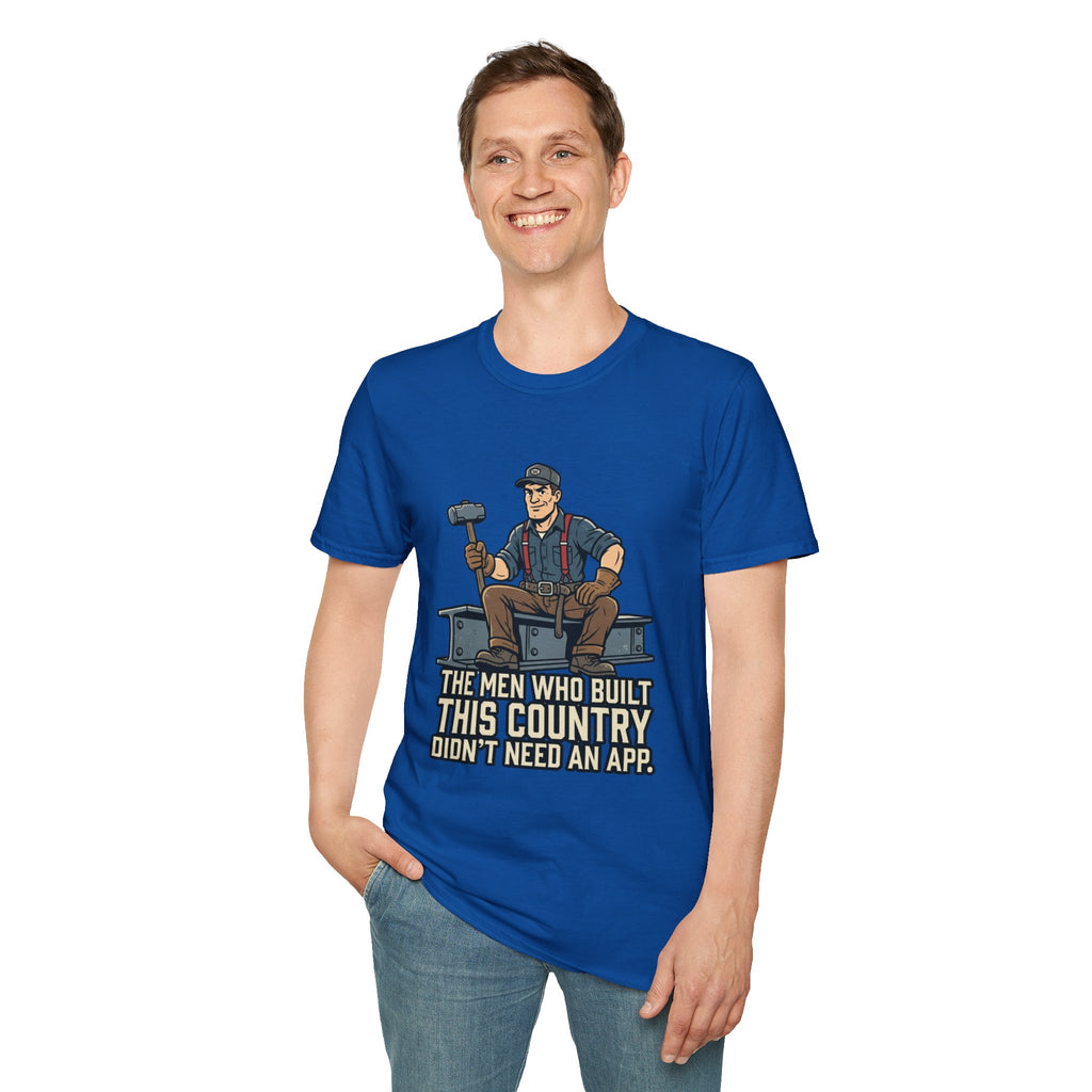 Builder Tee – "Didn't Need An App" Vintage Tradesman Graphic