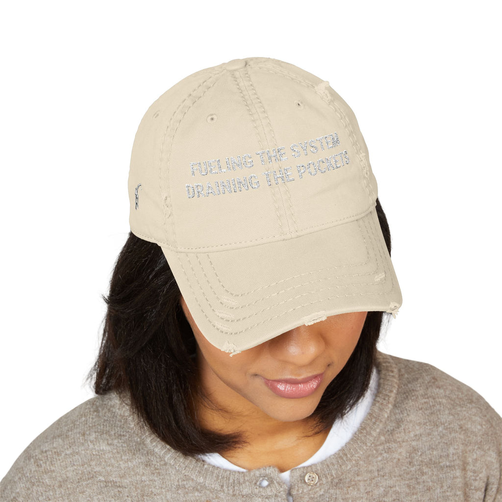 Distressed Dad Hat — "Fueling the System, Draining the Pockets" Embroidered Cap (Est. 2026)