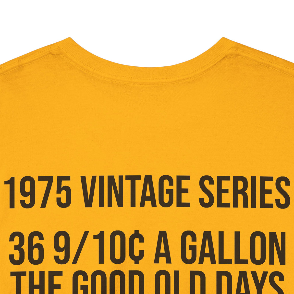 Vintage Gas Pump T-Shirt — “1975 Vintage Series: 36 9/10 A Gallon” Retro Fuel Tee