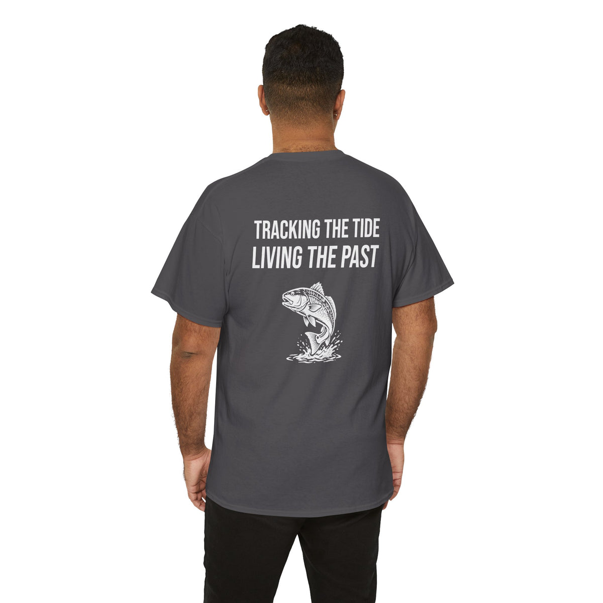 Fishing Tee — "Tracking the Tide, Living the Past" Graphic Shirt