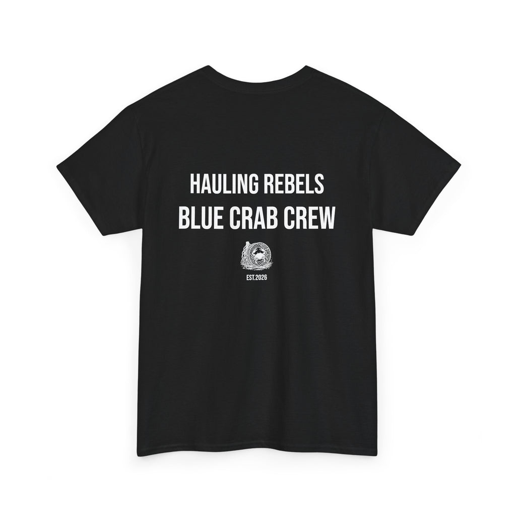 Crab Crew Graphic Tee — "Hauling Rebels Blue Crab Crew" Cotton T-Shirt