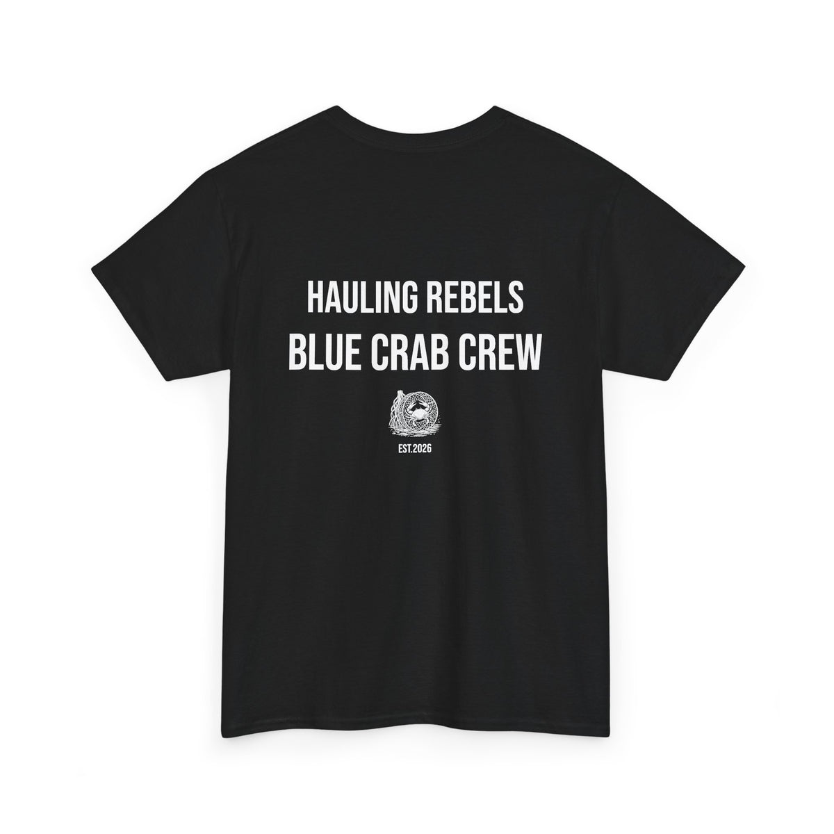 Crab Crew Graphic Tee — "Hauling Rebels Blue Crab Crew" Cotton T-Shirt