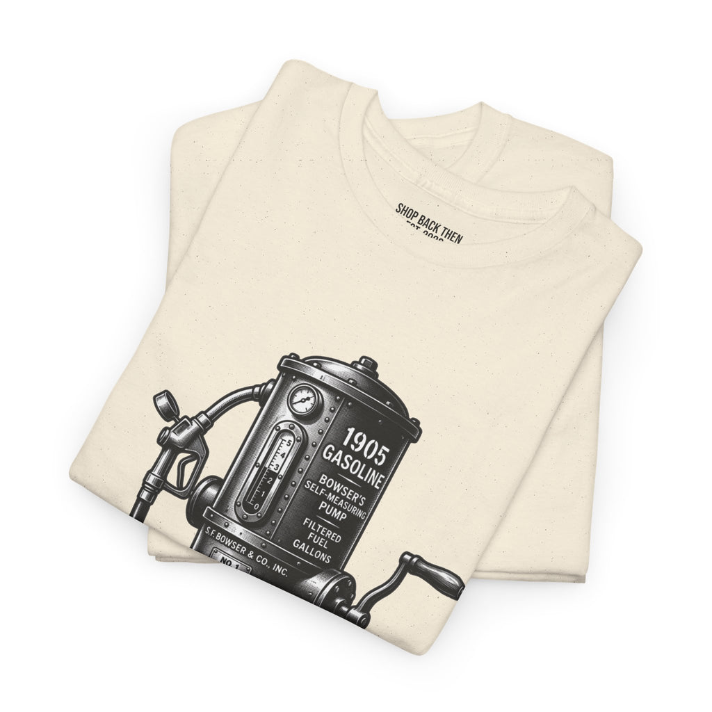 Vintage Gas Pump T-Shirt — "1905 Vintage Series: 7 a Gallon, The Good Old Days"