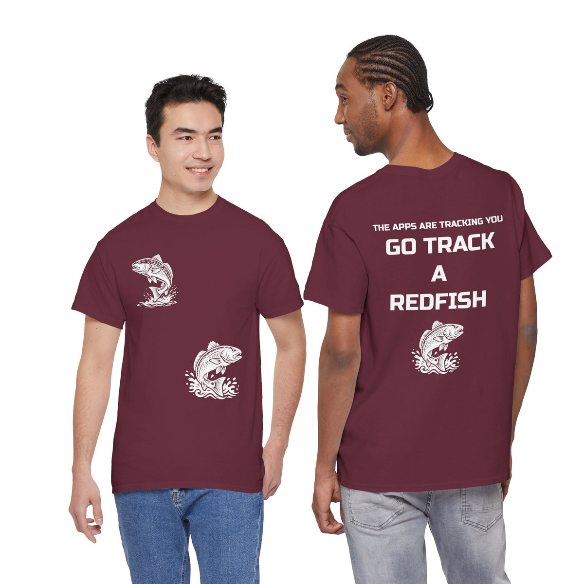Go Track a Redfish Tee — Fishing Graphic T-Shirt with 'The Apps Are Tracking You' Slogan