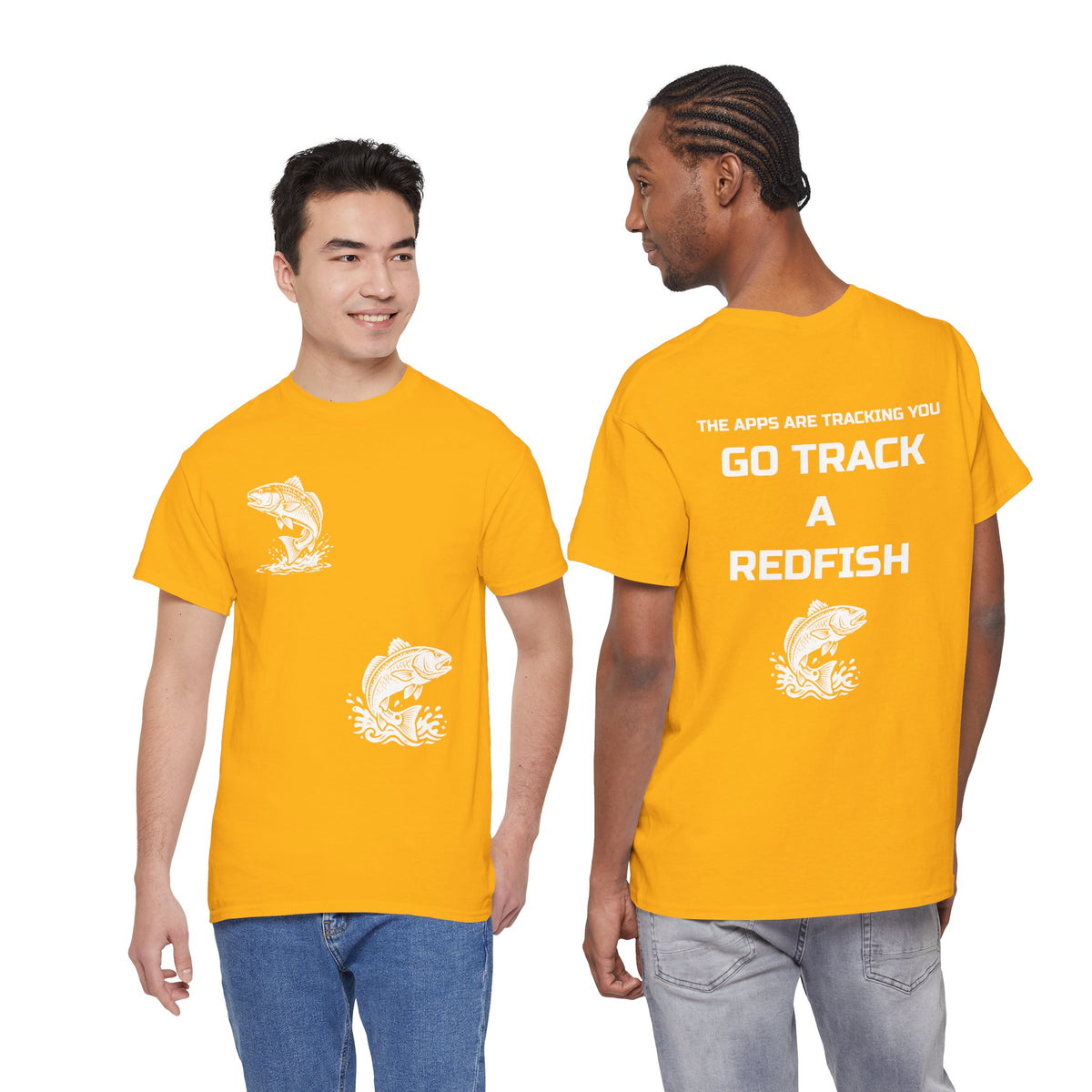 Go Track a Redfish Tee — Fishing Graphic T-Shirt with 'The Apps Are Tracking You' Slogan