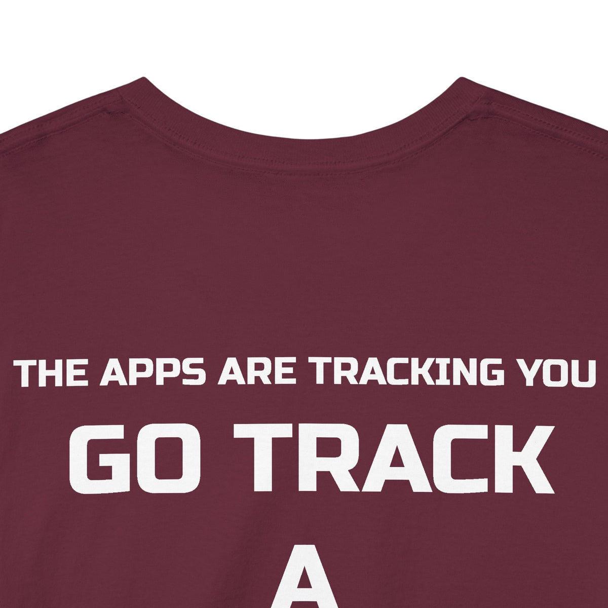 Go Track a Redfish Tee — Fishing Graphic T-Shirt with 'The Apps Are Tracking You' Slogan