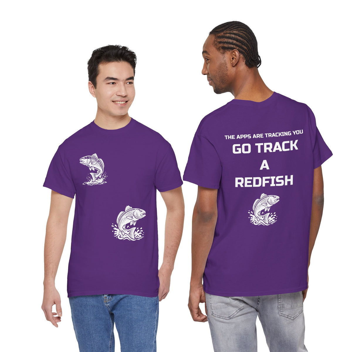 Go Track a Redfish Tee — Fishing Graphic T-Shirt with 'The Apps Are Tracking You' Slogan