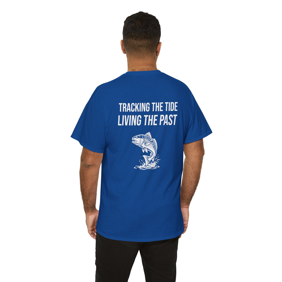 Fishing Tee — "Tracking the Tide, Living the Past" Graphic Shirt
