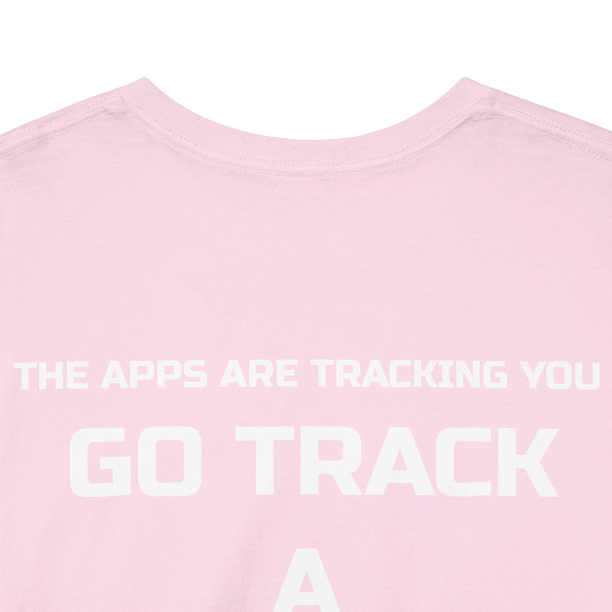 Go Track a Redfish Tee — Fishing Graphic T-Shirt with 'The Apps Are Tracking You' Slogan