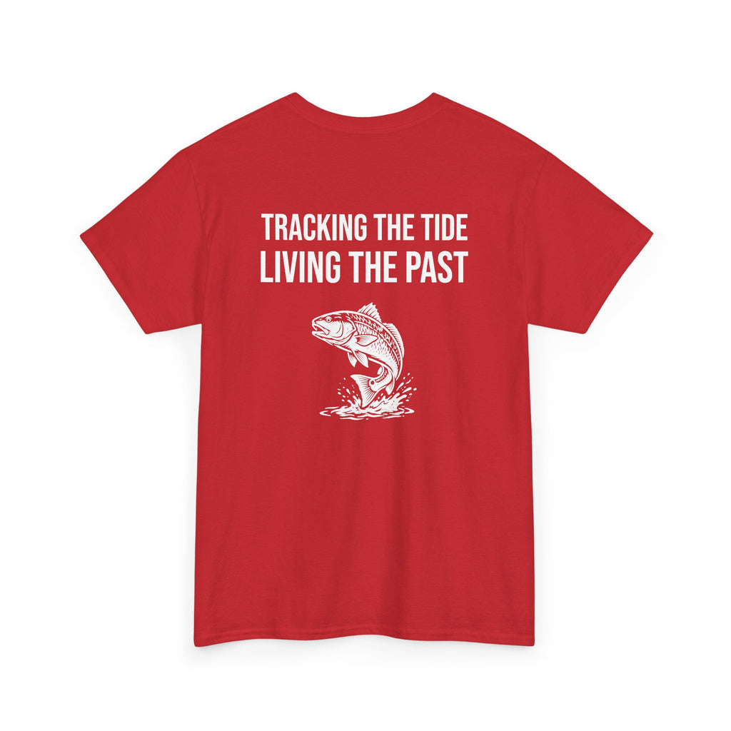 Fishing Tee — "Tracking the Tide, Living the Past" Graphic Shirt