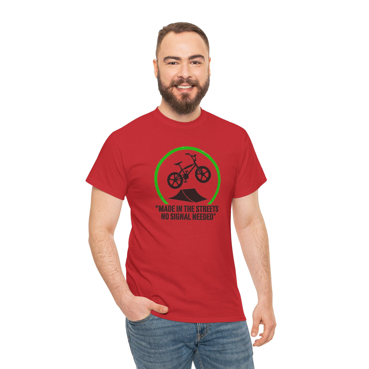 BMX T-Shirt — "Made in the Streets No Signal Needed" Graphic Tee