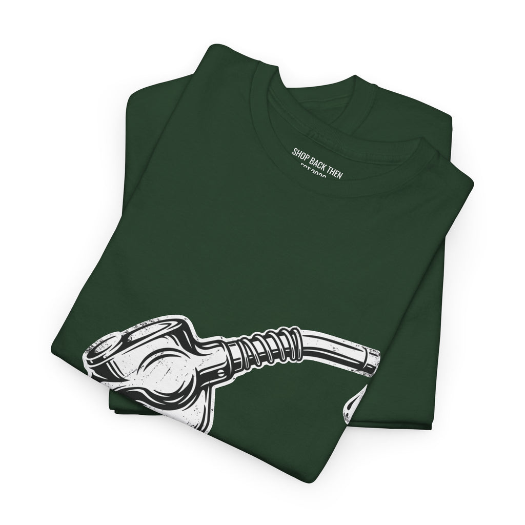 Gas Pump Graphic Tee — "Fueling the System, Draining the Pockets" Statement T-Shirt