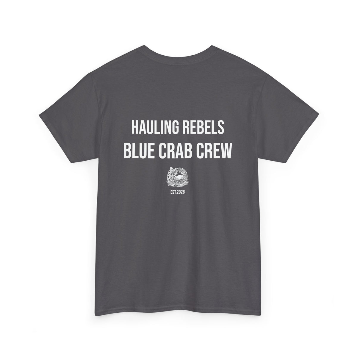 Crab Crew Graphic Tee — "Hauling Rebels Blue Crab Crew" Cotton T-Shirt